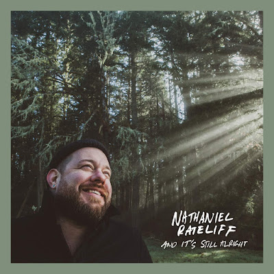 And Its Still Alright Nathaniel Rateliff Album