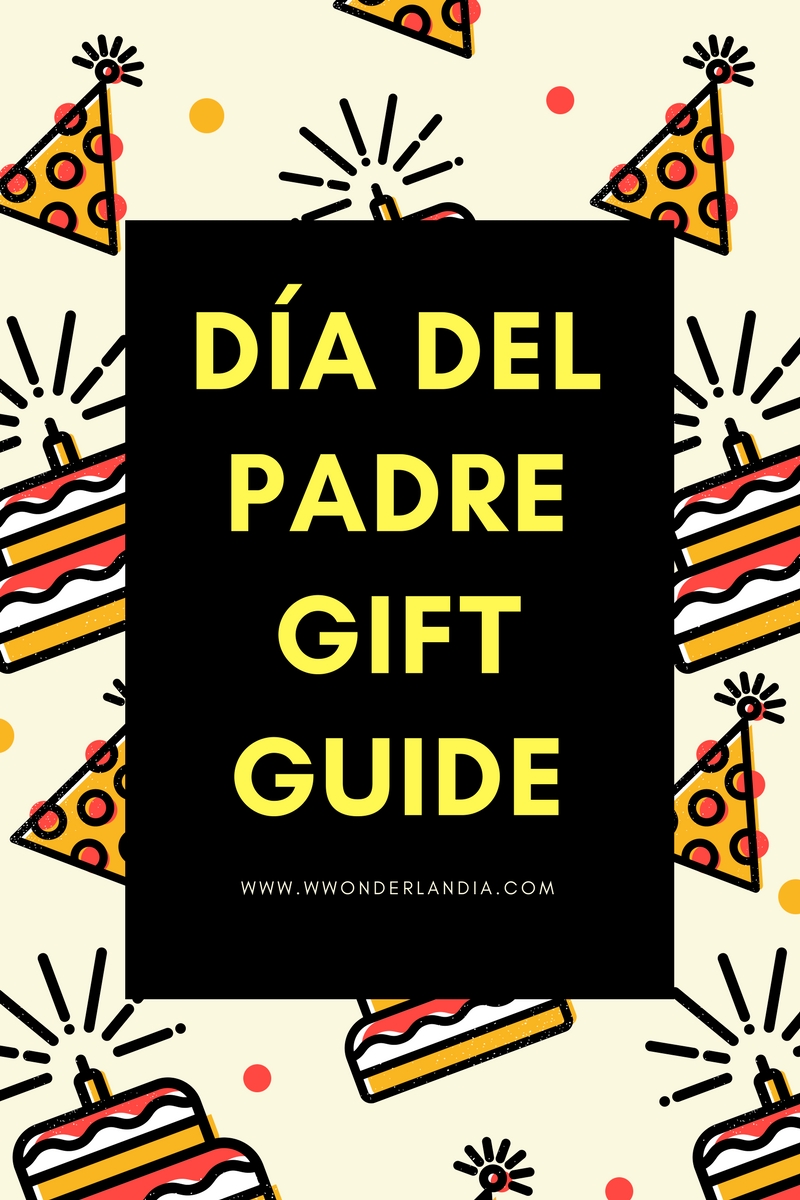 Día del padre | Gift Guide