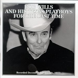 el Rancho: For The Last Time - Bob Wills (1973)