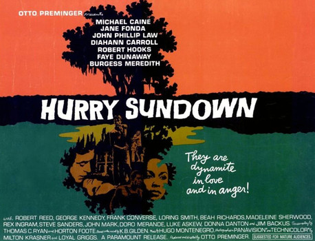 "Hurry Sundown"  (1967)