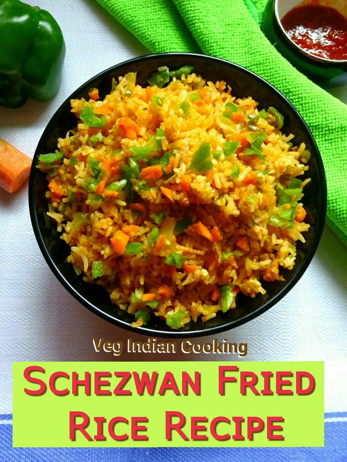 Veg Indian Cooking: Veg Schezwan Fried Rice