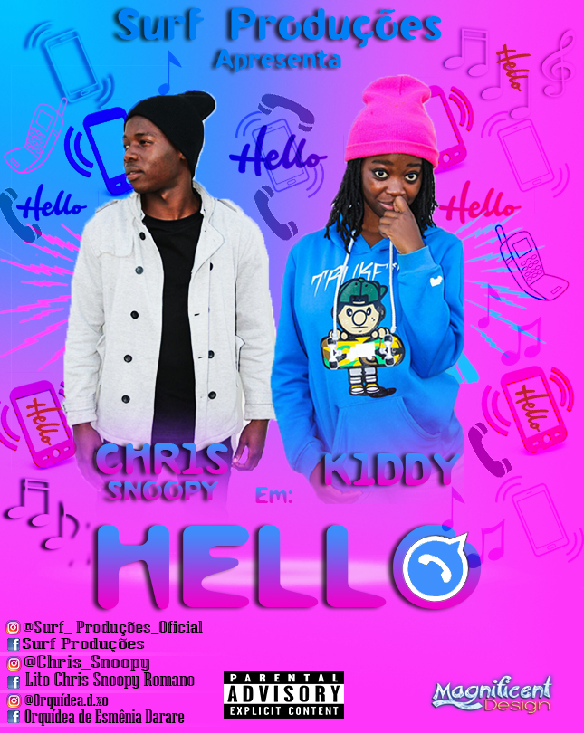 Chris Snoopy Surf Produções Hello ( CHRIS SNOOPY & KIDYY) 2K17.mp3