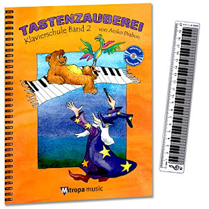 Tastenzauberei Band 2 - Klavierschule für Einzel- und Gruppenunterricht + CD zum Üben und Mitspielen, 7 lustige Smiley-Sticker, Lineal mit Klaviatur (20cm)
