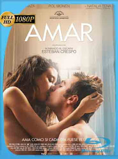 Amar (2017) HD [1080p] Latino [GoogleDrive] SXGO