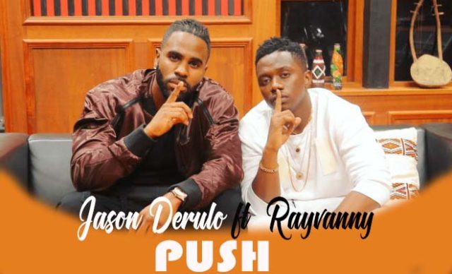 Audio Jason Derulo ft Rayvanny- PUSH Mp3 Download