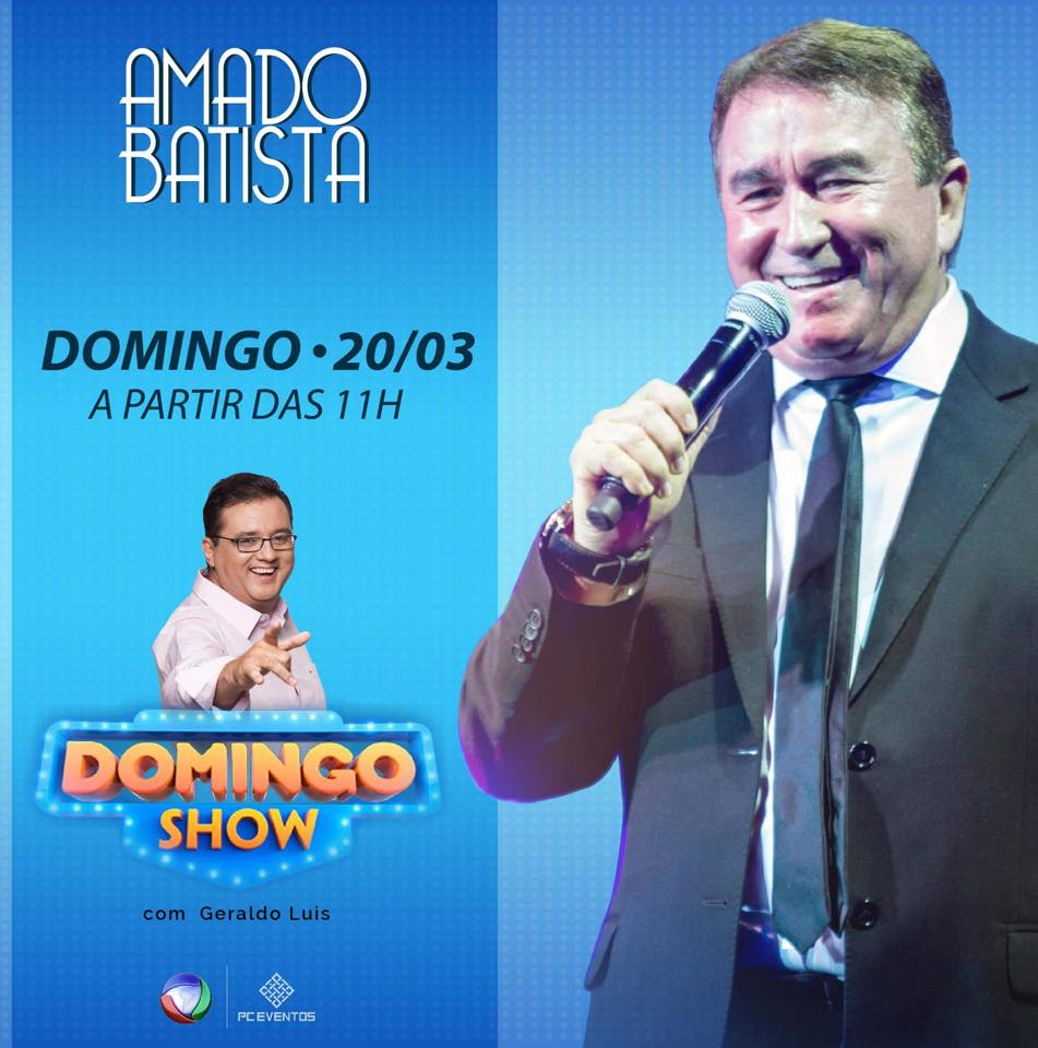 DOMINGO Amado Batista no programa Domingo Show Geraldo Luis (REDE RECORD) BLOG AMADO DOMINGO Amado Batista no programa Domingo Show Geraldo Luis (REDE RECORD) BLOG AMADO