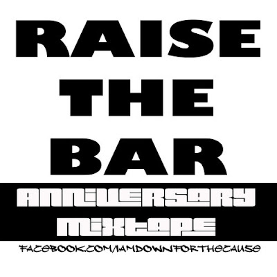 Raise The Bar Anniversary Mixtape