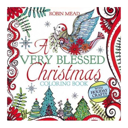 A Very Blessed Christmas Coloring Book by Robin Mead