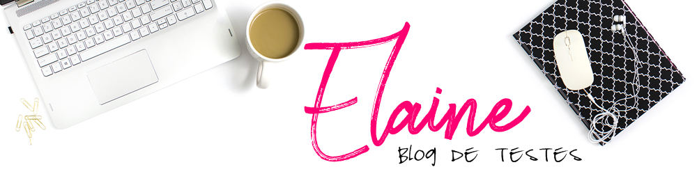 Blog de testes da Elaine  9