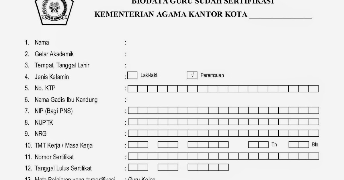Contoh Form Biodata Guru yang Sudah Sertifikasi Wisanggeni