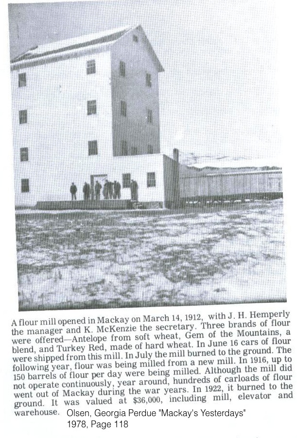 Mackay, Idaho 83251 Blast from the Past Mackay Idaho's Flour Mill