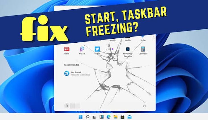 If your Windows 11 Start and Taskbar is unresponsive, here's how you can fix it