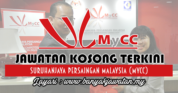 Jawatan Kosong 2017 di Suruhanjaya Persaingan Malaysia (MyCC)