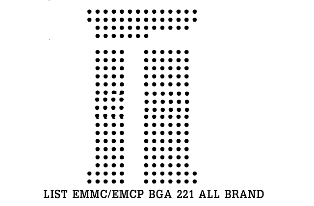 List eMMC/eMCP BGA 221 All Brand List eMMC/eMCP BGA 221 All Brand