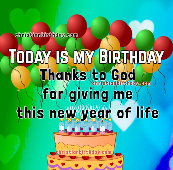 Happy Birthday to Me, Christian Image with Nice Quotes | Christian ...