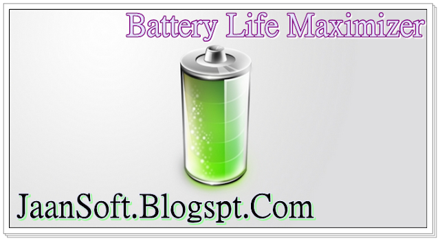 Battery Life Maximizer 3.2.5.1 For Windows Full Download
