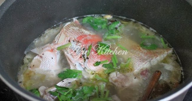 Resepi Sup Ikan Merah Azie Kitchen Copd Blog T
