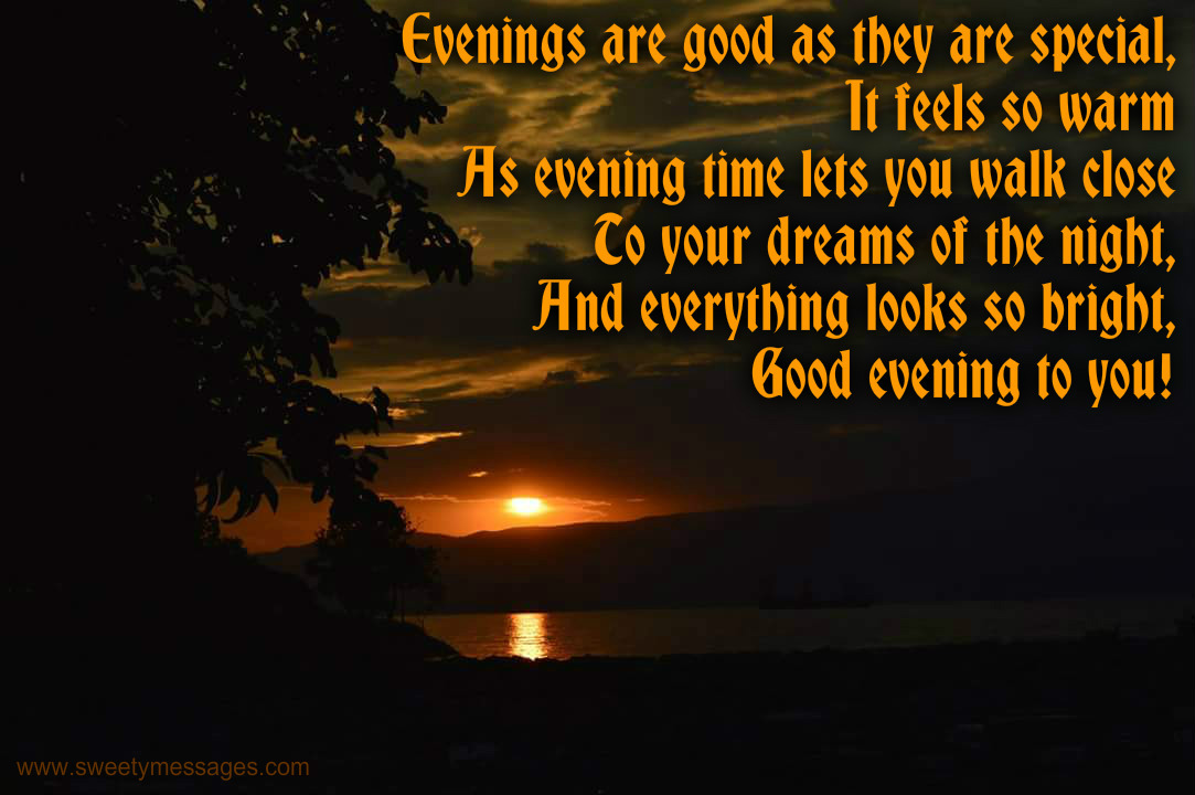 GOOD EVENING QUOTES - Beautiful Messages