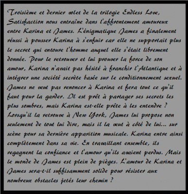 Endless love, tome Satisfaction Cécilia