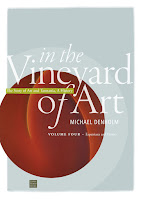 In the Vineyard of Art, the Story of Art and Tasmania, a History. Volume 4. Expatriates and Visitors. By Michael Denholm