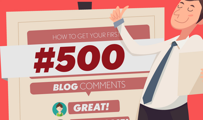How to Get Your First 500 Blog Comments - #infographic