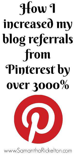 Blogging Tip : How I increased my blog referrals and traffic from Pinterest by over 3000%