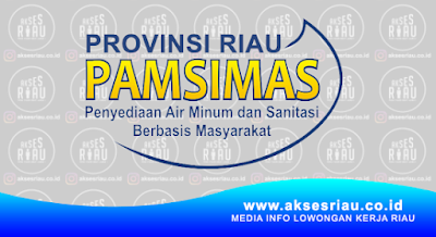 Tenaga Pendamping Masyarakat Program Pamsimas III Provinsi Riau