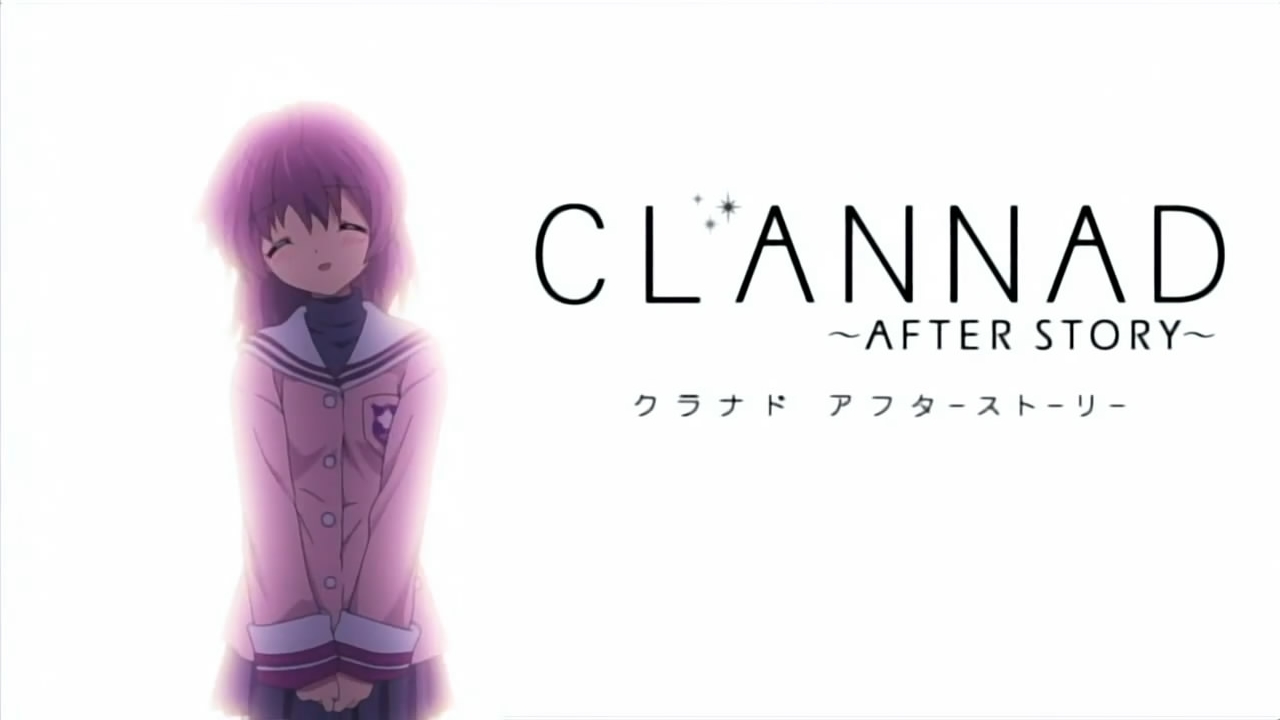 Clannad: After Story Anime Review