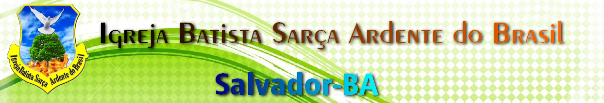 Sarça Ardente - Salvador
