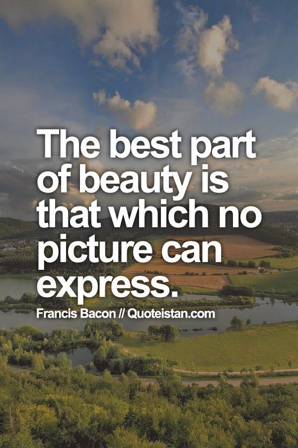 The best part of beauty is that which no picture can express.
