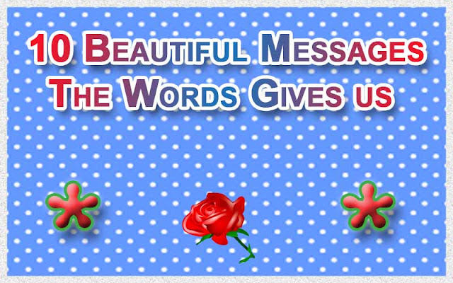10 Beautiful Messages by Words