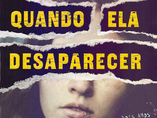 Resenha Quando Ela Desaparecer - Victor Bonini