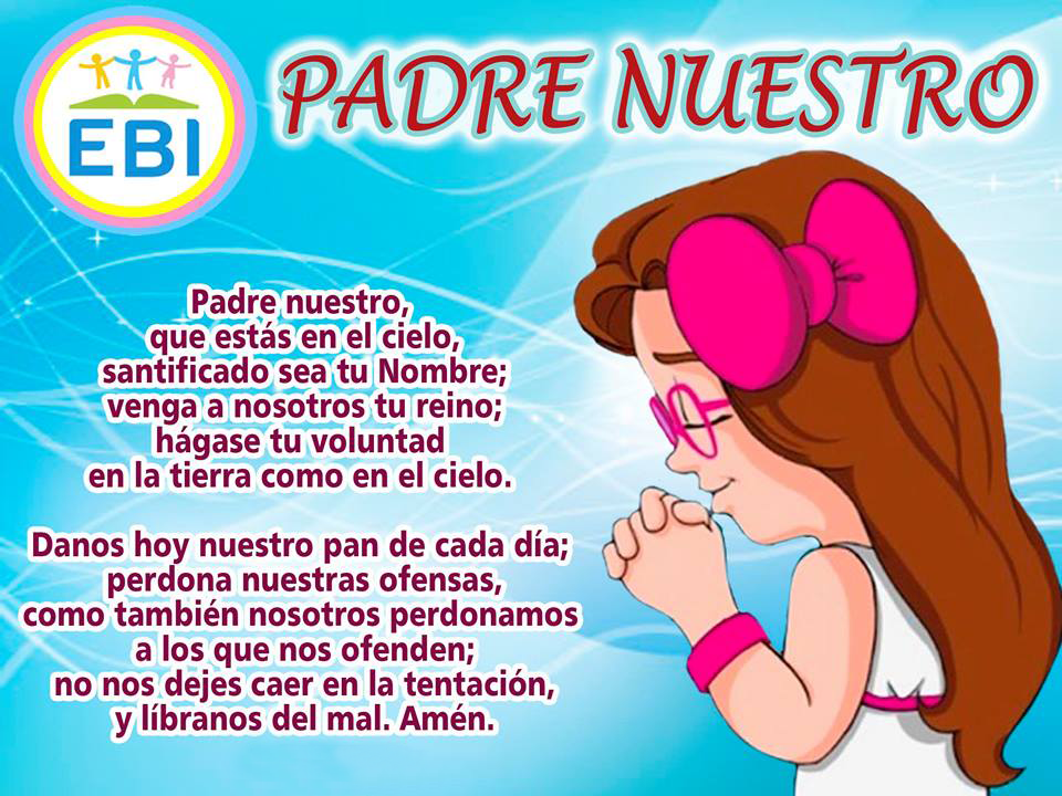EBI Chile Oración Padre Nuestro EBI Chile Oración Padre Nuestro