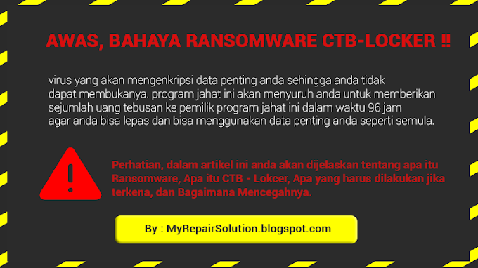 Bahaya Ransomware CTB Locker / WannaCry Virus