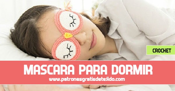 Patrones De Mascara Antifaz Crochet Para Dormir Paso A Paso