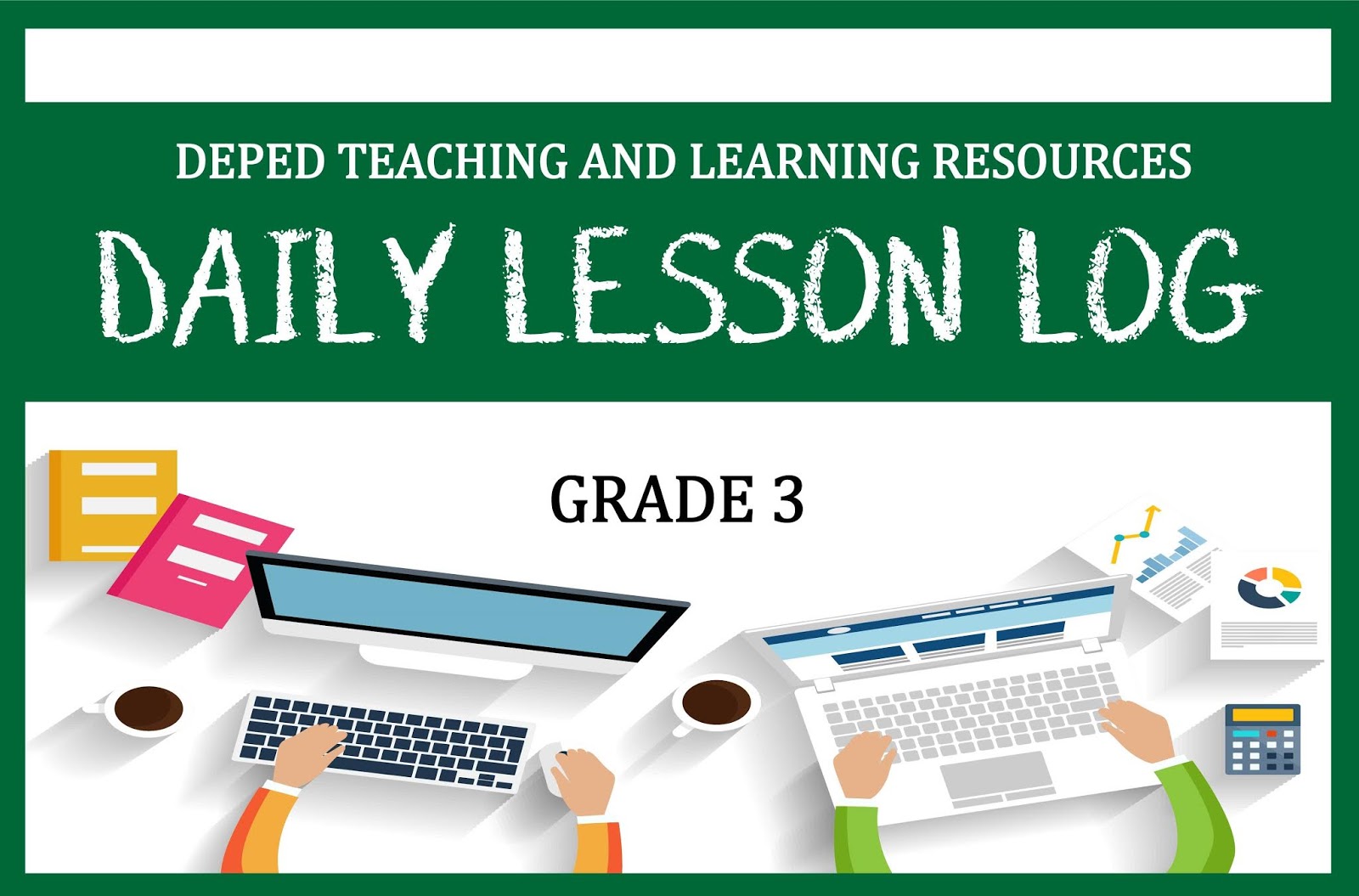 Deped Teaching and Learning Resources Grade 3 Daily Lesson Log