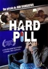 Hard Pill, 2005
