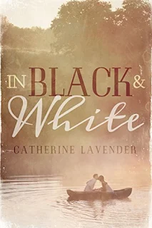 In Black & White - Contemporary Romance by Catherine Lavender