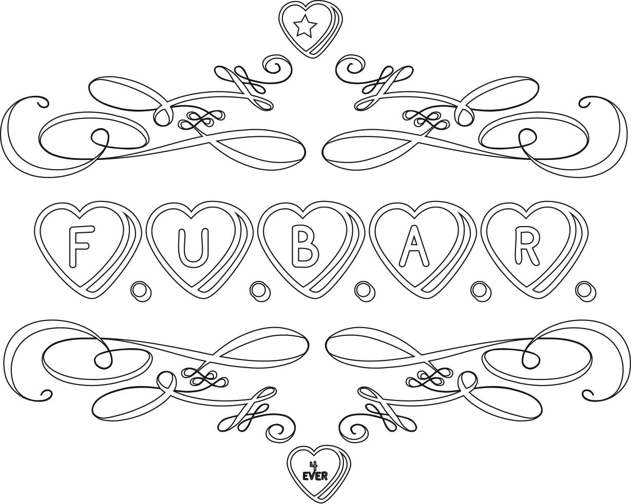 Sweater Surgery: F.U.B.A.R. 4 Ever conversation hearts - Adult coloring