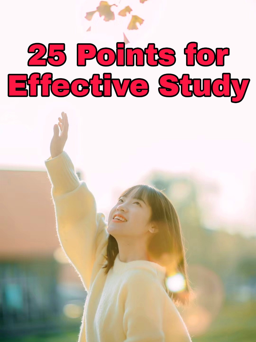 25 Points for Effective Study