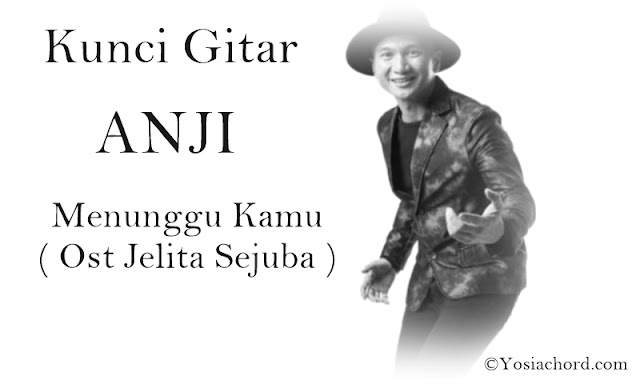 Download lagu anji menunggu kamu cover