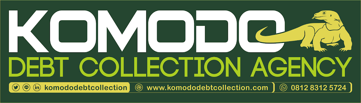 Debt Collection Agency >> Jasa Penagihan Hutang Profesional Tentang Komodo Debt Debt Collection Agency >> Jasa Penagihan Hutang Profesional Tentang Komodo Debt