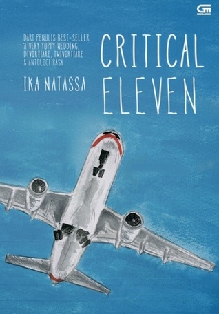 [Review] Critical Eleven — Ika Natassa