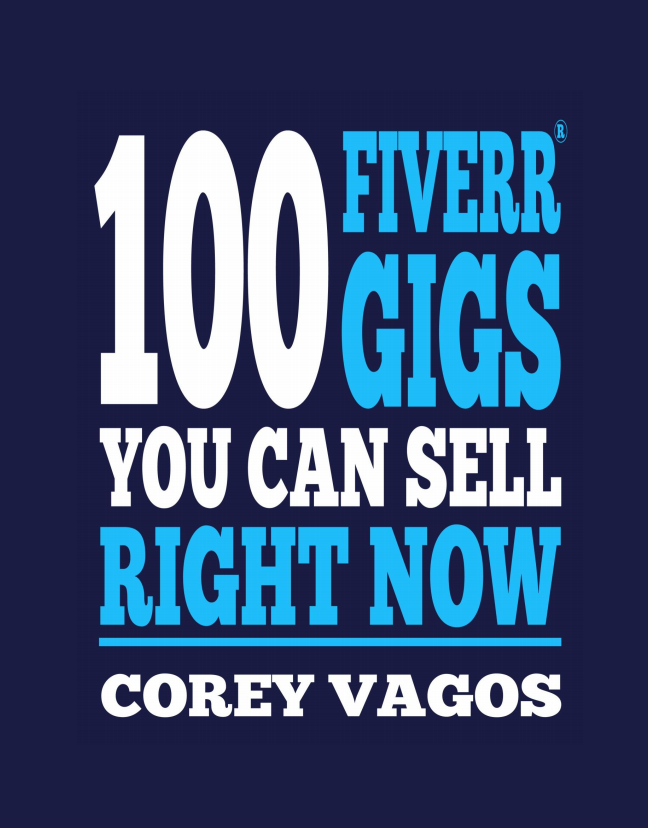 100 Fiverr GIGS You can Sell Right Now!