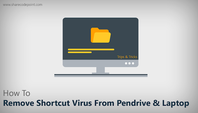 How to remove shortcut virus from pendrive & laptop using command prompt without any software