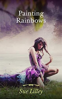 Painting Rainbows - bittersweet short story by Sue Lilley