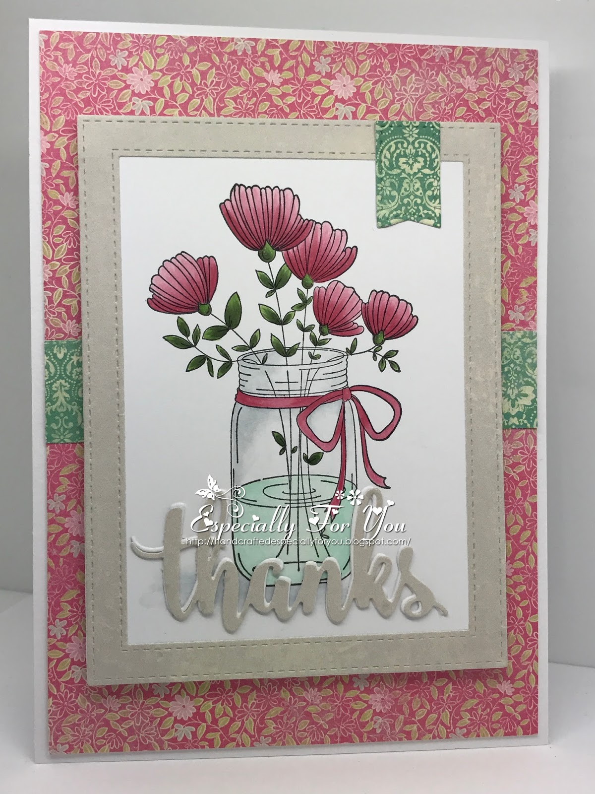 Especially For You A Mason Jar of Flowers for Dies to Die For