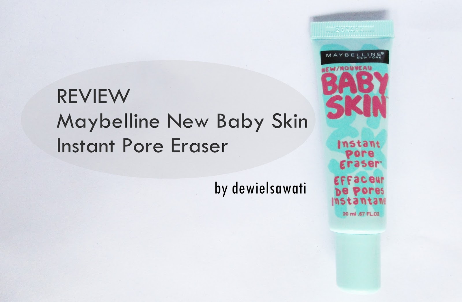 Review Maybelline New Baby Skin Instant Pore Eraser (Primer) Old Sunday