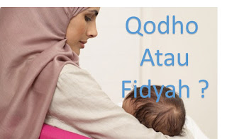 Wanita Hamil & Menyusui : Qadha Atau Fidyah?