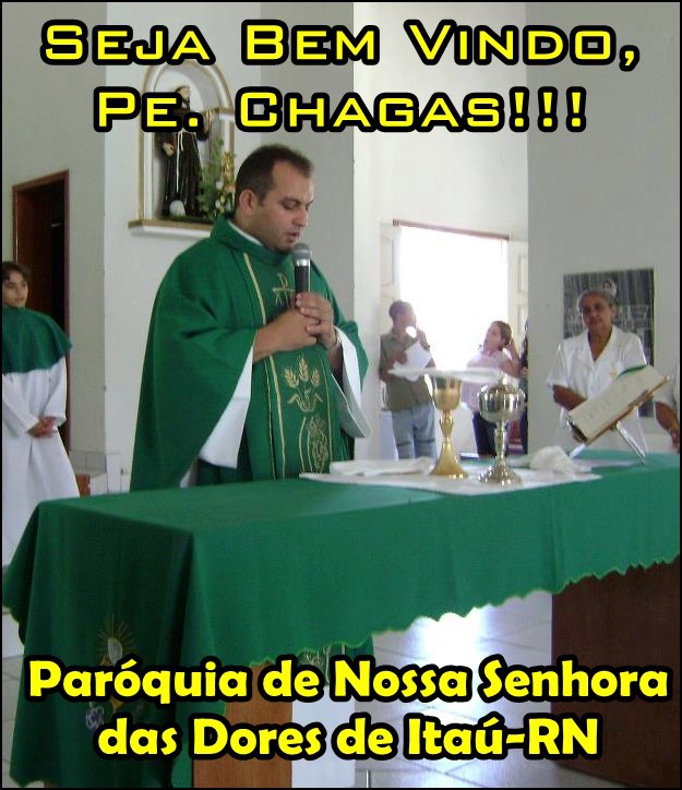 Posse de Padre Chagas na Paróquia